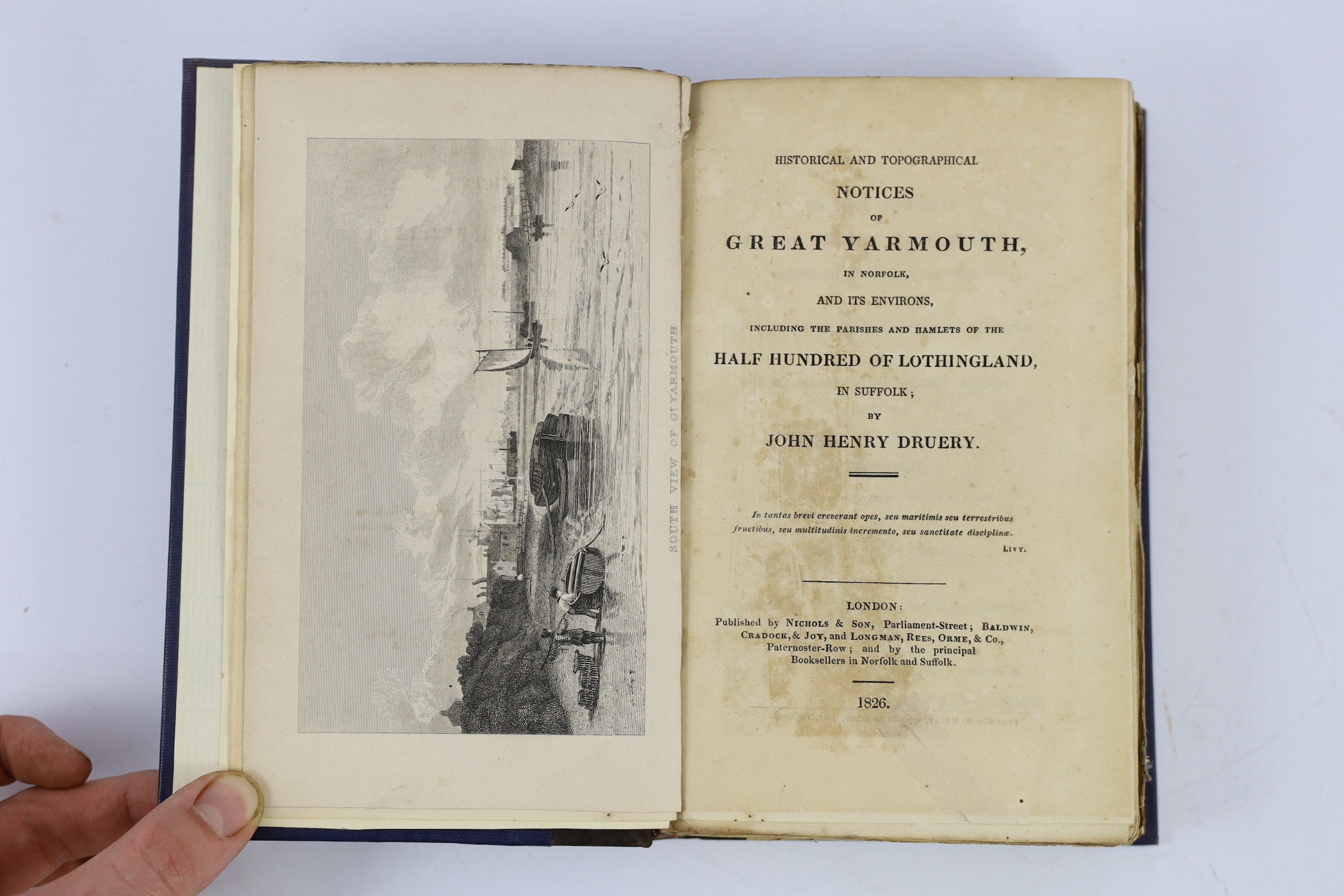 NORFOLK: Druery, John Henry - Historical and Topographical Notices of Great Yarmouth.... and its Environs, including....the Half Hundred of Lothingland, in Suffolk. 9 plates, 2 folded tables, subscribers list and half ti